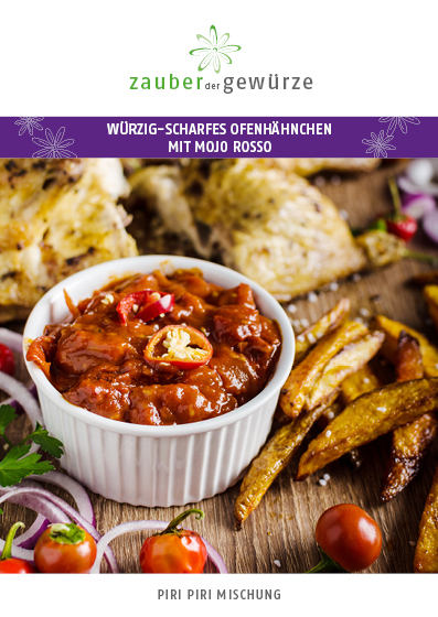 Würzig-scharfes Ofenhähnchen mit Mojo Rosso