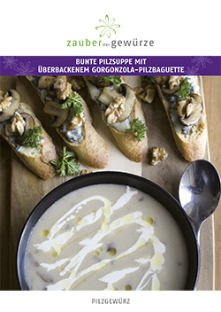 Bunte Pilzsuppe mit überbackenem Gorgonzola-Pilzbaguette